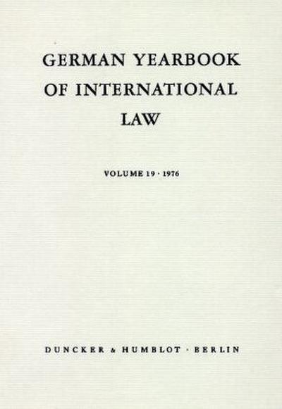 German Yearbook of International Law / Jahrbuch für Internationales Recht.. Bd.55
