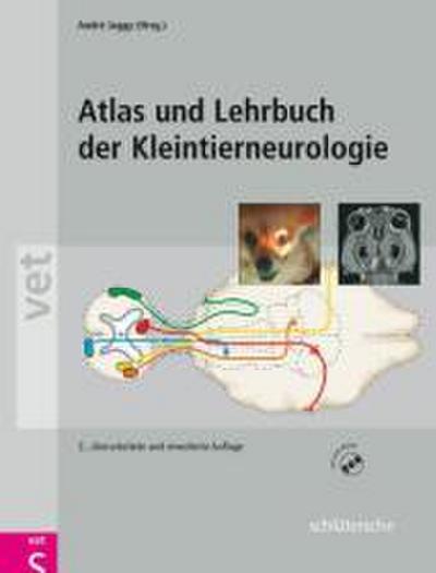 Atlas und Lehrbuch der Kleintierneurologie, m. CD-ROM