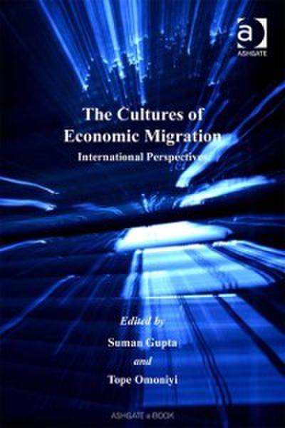 Cultures of Economic Migration