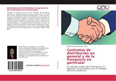 Contratos de distribución en general y de la franquicia en particular