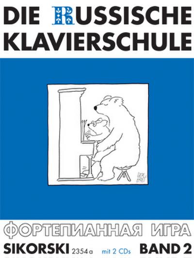 Die Russische Klavierschule, Band 2, (inkl. 2 CDs)