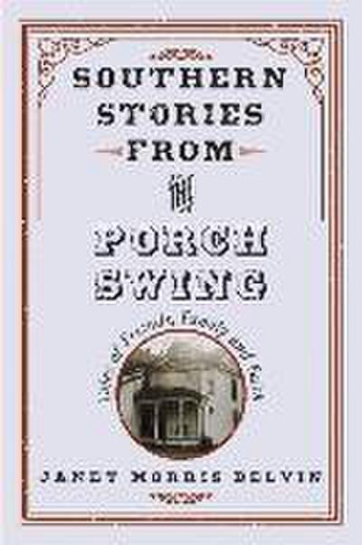 Southern Stories from the Porch Swing