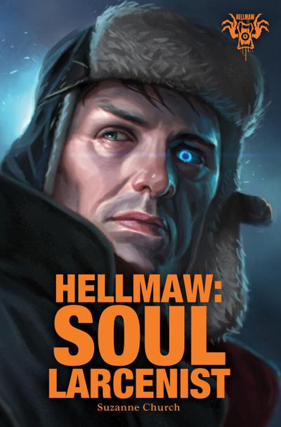 Hellmaw: Soul Larcenist