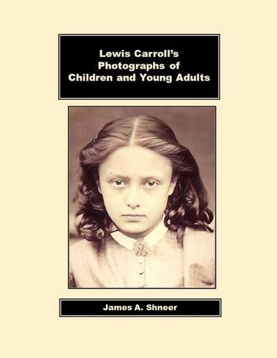 Lewis Carroll’s Photographs of Children and Young Adults