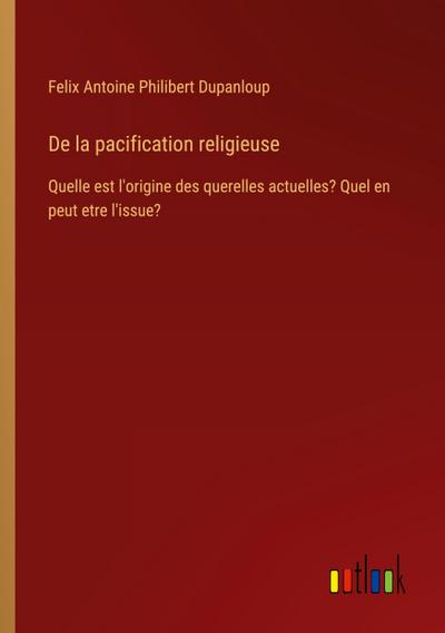De la pacification religieuse