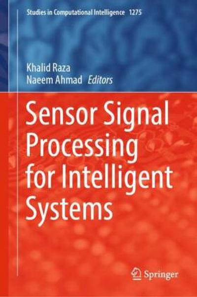 Sensor Signal Processing for Intelligent Systems