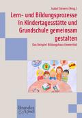 Lern- und Bildungsprozesse in Kindertagesstätte un