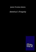 America’s Tragedy