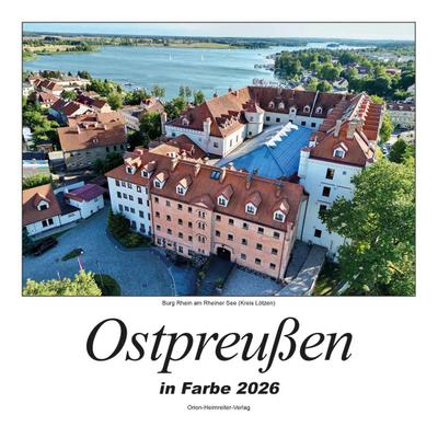 Ostpreußen in Farbe 2026