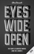 Eyes Wide Open 2014: The Year’s 25 Greatest Movies (and the 5 Worst)