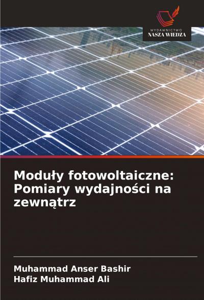 Modu¿y fotowoltaiczne: Pomiary wydajno¿ci na zewn¿trz