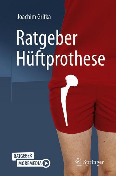 Ratgeber Hüftprothese