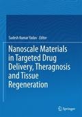 Nanoscale Materials in Targeted Drug Delivery, The