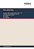 Sei nicht bös