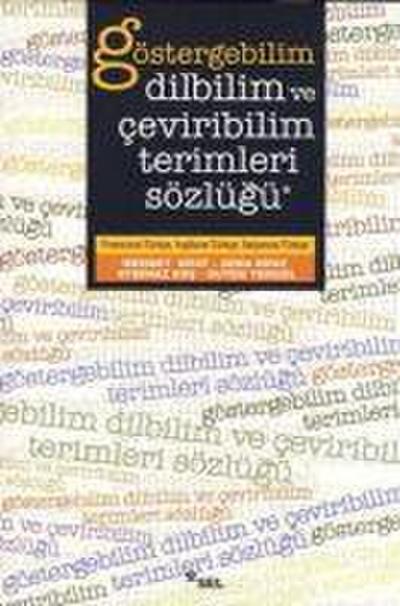 Göstergebilim Dilbilim ve Ceviribilim Terimleri Sözlügü