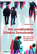 Die unvollendete Direkte Demokratie