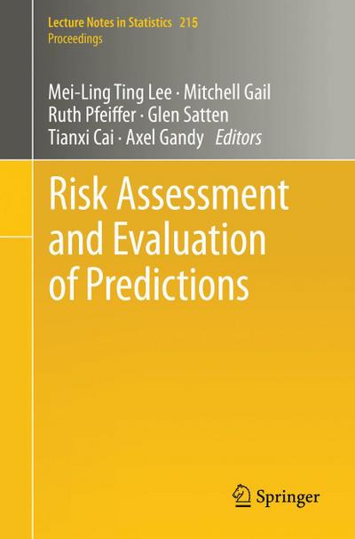 Risk Assessment and Evaluation of Predictions