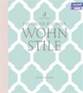 Das grosse Buch der Wohnstile