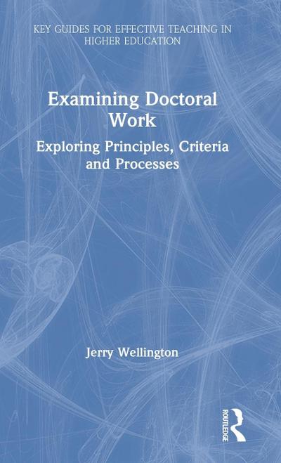 Examining Doctoral Work