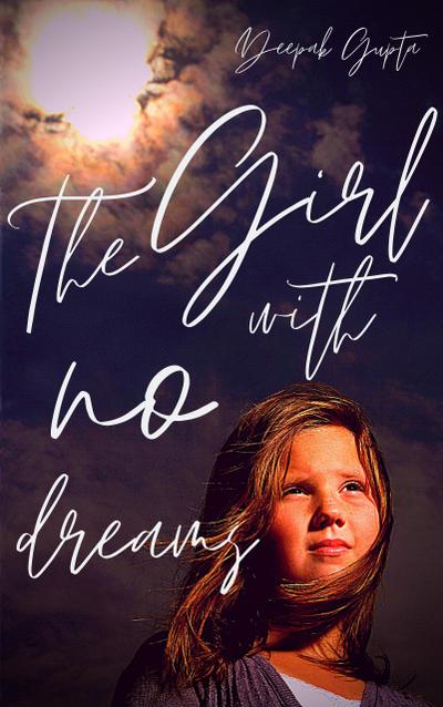 The Girl With No Dreams (Modern Classics, #1)