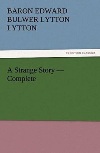 A Strange Story - Complete