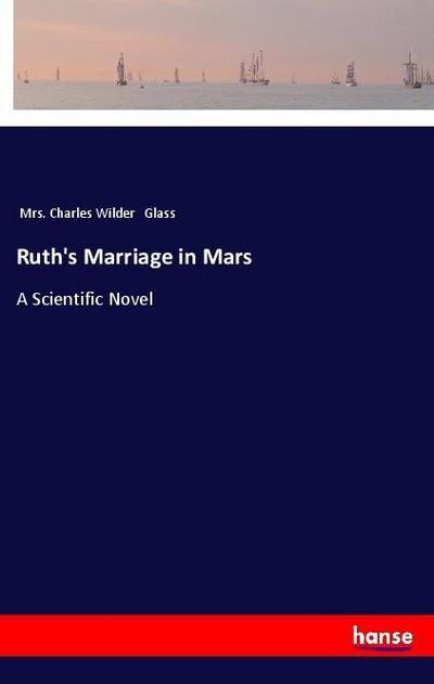 Ruth’s Marriage in Mars