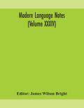 Modern language notes (Volume XXXIV)