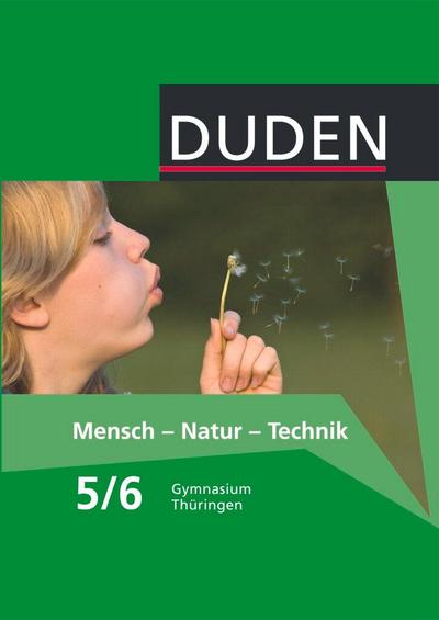 Mensch-Natur-Technik Klasse 5/6 Lehrbuch Thüringen Gymnasium