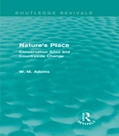 Nature’s Place (Routledge Revivals)