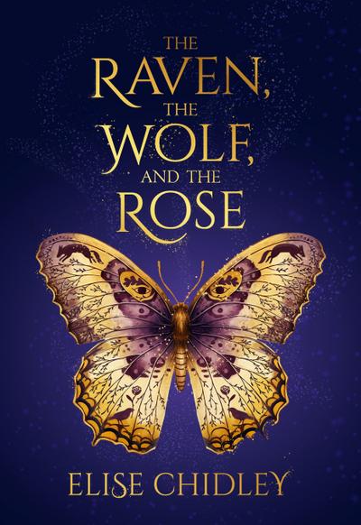 The Raven, the Wolf, and the Rose
