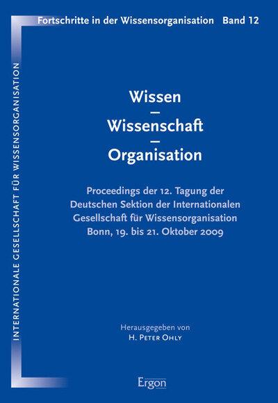 Wissen - Wissenschaft - Organisation