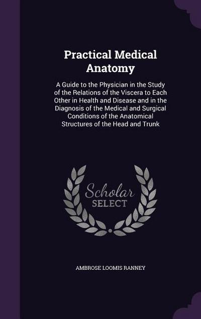 Practical Medical Anatomy