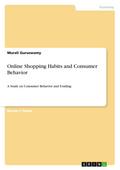 Online Shopping Habits and Consumer Behavior