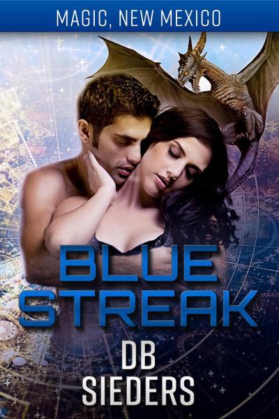 Blue Streak (Magic, New Mexico)