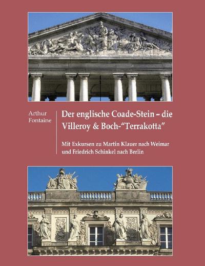 Der englische Coade-Stein - die Villeroy & Boch ’Terrakotta’