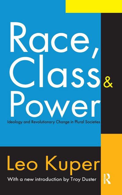 Race, Class, and Power