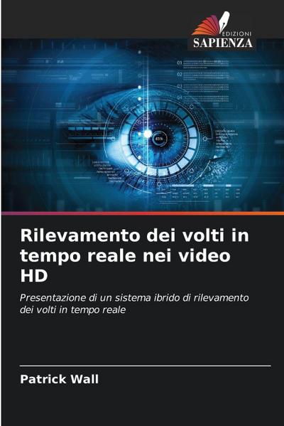 Rilevamento dei volti in tempo reale nei video HD