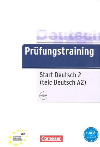 Prüfungstraining DaF A2 - telc Deutsch A2