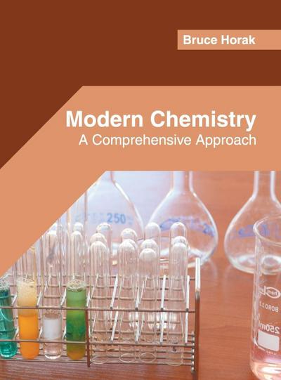 Modern Chemistry: A Comprehensive Approach