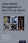 Acute Stroke Management in the First 24 Hours