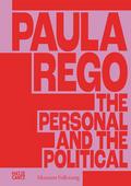 Paula Rego - The Personal and The Political
