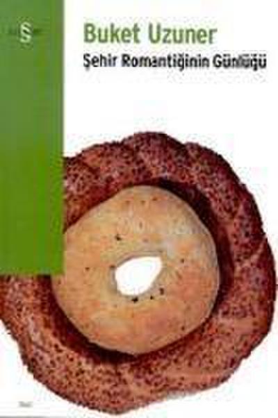 Sehir Romantiginin Günlügü