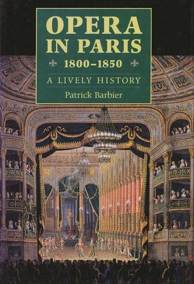 Opera in Paris 1800-1850
