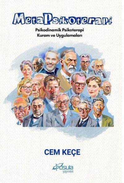 Metapsikoterapi - Psikodinamik Psikoterapi Kuram ve Uygulamalari