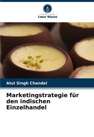 Marketingstrategie für den indischen Einzelhandel
