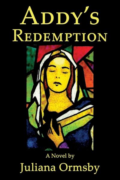 Addy’s Redemption: A Novel