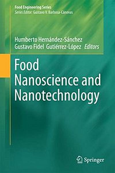 Food Nanoscience and Nanotechnology