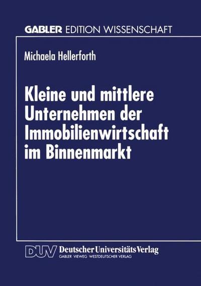 Kleine und mittlere Unternehmen der Immobilienwirtschaft im Binnenmarkt