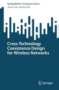 Cross-Technology Coexistence Design for Wireless Networks