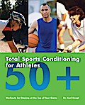 Total Sports Conditioning for Athletes 50+